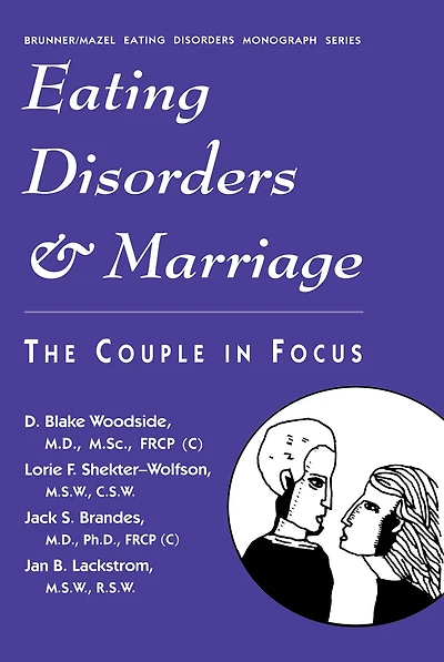 Eating Disorders And Marriage: The Couple Focus Jan B.