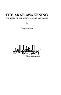 the Arab Awakening: Story of National Movement