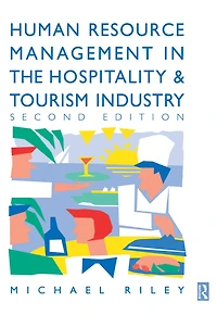 Human Resource Management the Hospitality and Tourism Industry