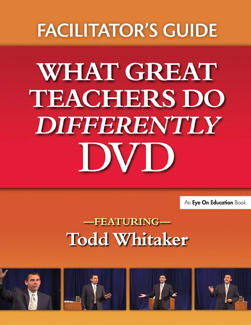 What Great Teachers Do Differently Facilitator's Guide