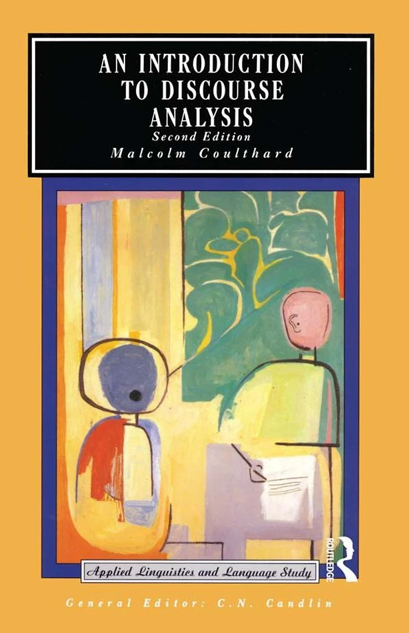 An Introduction to Discourse Analysis