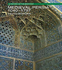 Medieval Persia 1040-1797