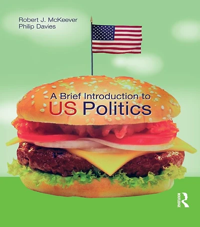 A Brief Introduction to US Politics