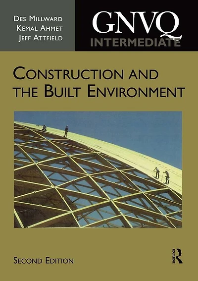 Intermediate GNVQ Construction and the Built Environment