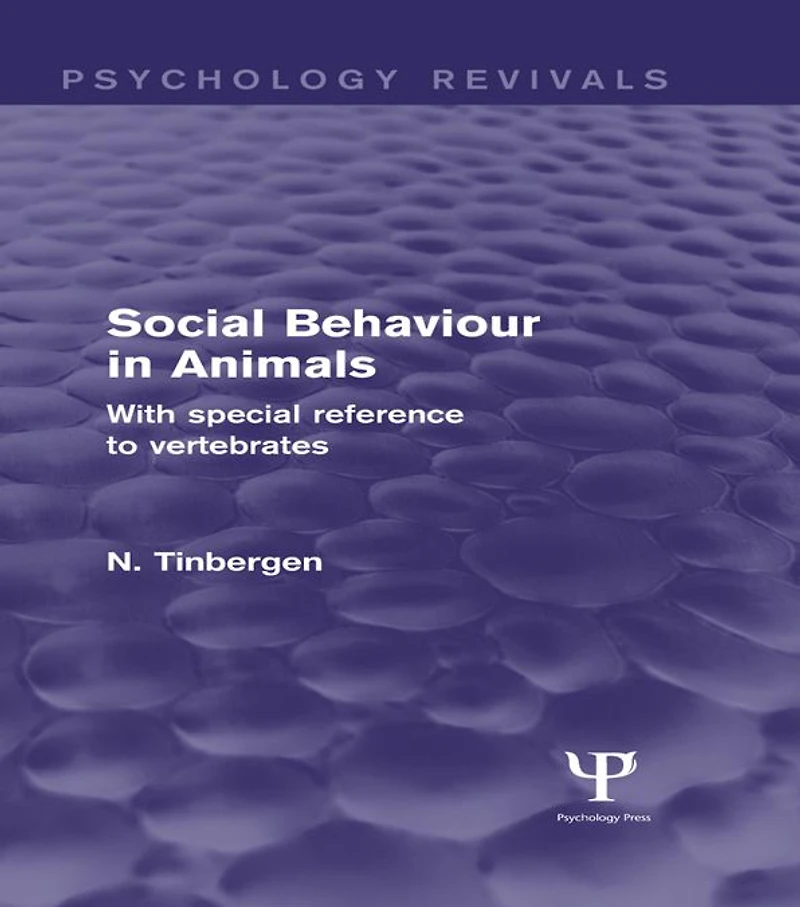 Social Behaviour Animals: With Special Reference to Vertebrates