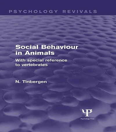 Social Behaviour Animals: With Special Reference to Vertebrates