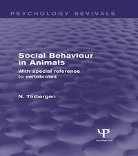 Social Behaviour Animals: With Special Reference to Vertebrates