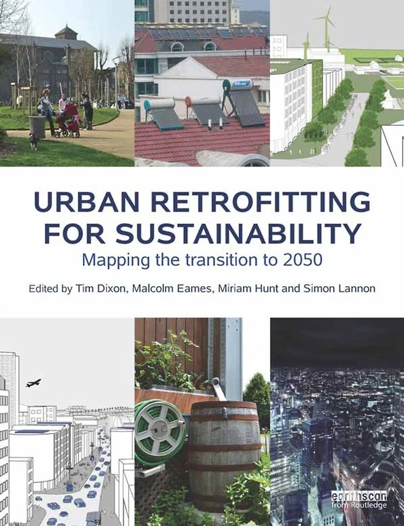 Urban Retrofitting for Sustainability: Mapping the Transition to 2050