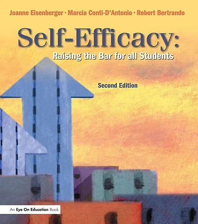 Self-Efficacy: Raising the Bar for All Students