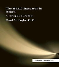 ISLLC Standards Action, The: A Principal's Handbook
