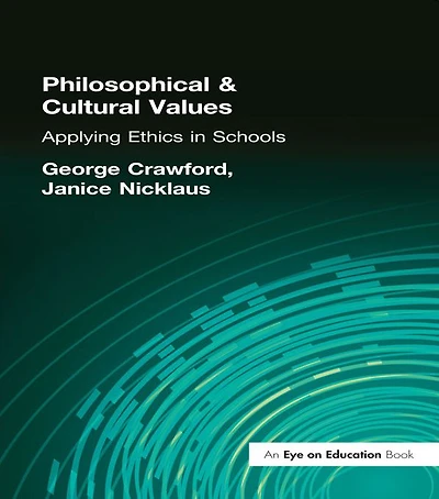 Philosophical and Cultural Values: Ethics Schools