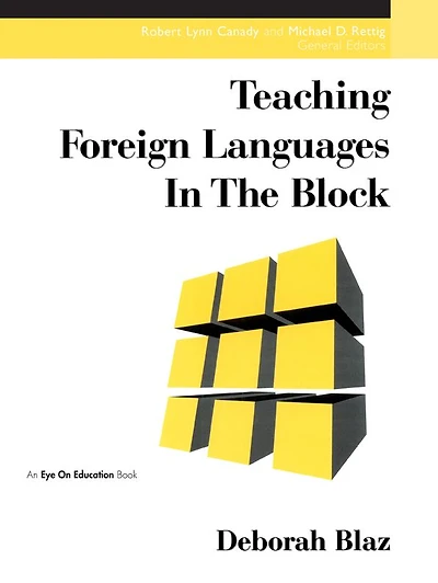 Teaching Foreign Languages the Block