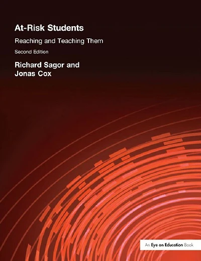 At Risk Students: Reaching and Teaching Them