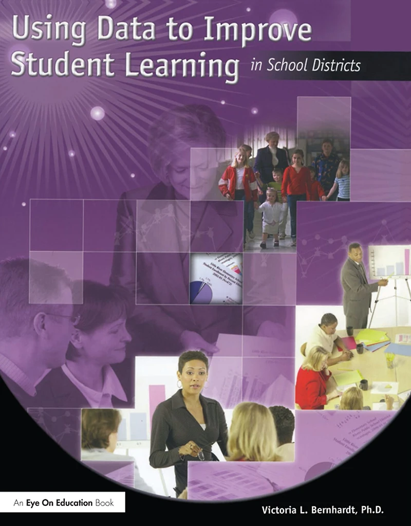 Using Data to Improve Student Learning School Districts
