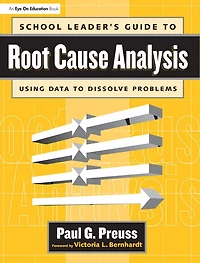 School Leader's Guide to Root Cause Analysis