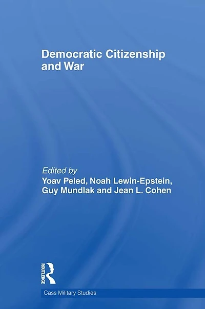 Democratic Citizenship and War