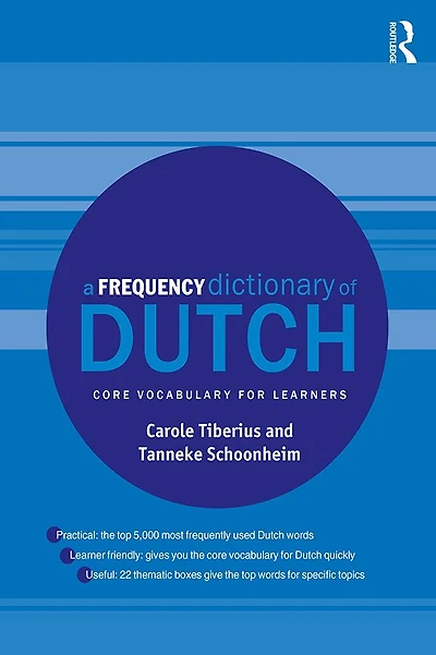 A Frequency Dictionary of Dutch: Core Vocabulary for Learners