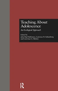 Teaching About Adolescence: An Ecological Approach