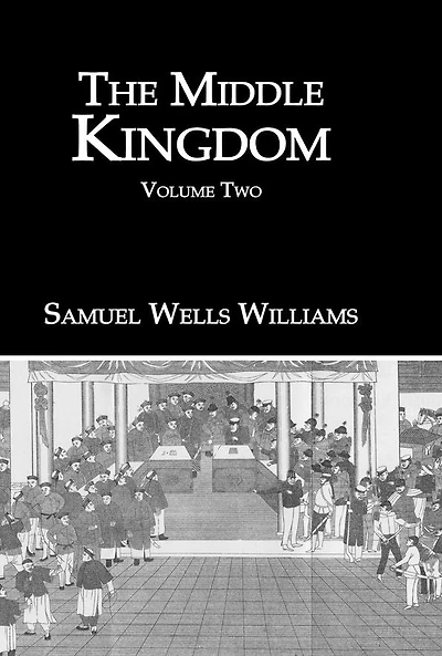 The Middle Kingdom: Volume Two