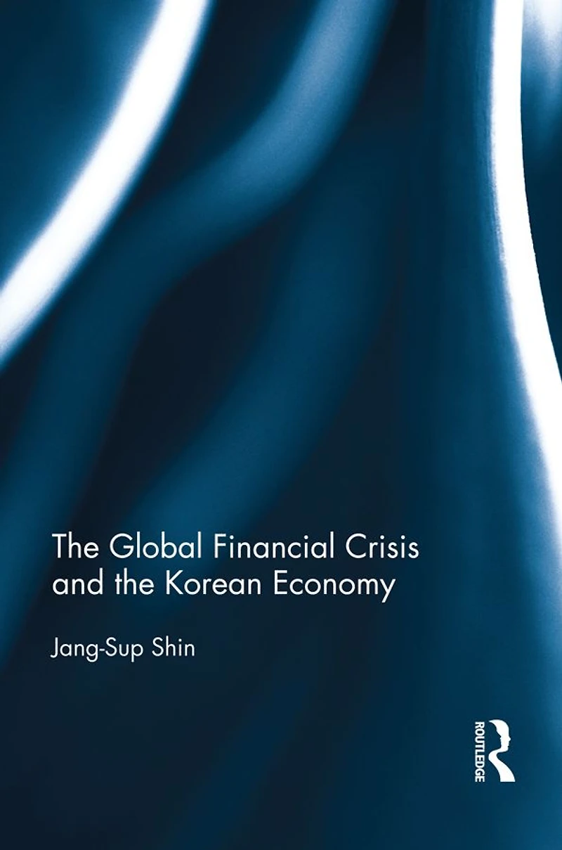 the Global Financial Crisis and Korean Economy