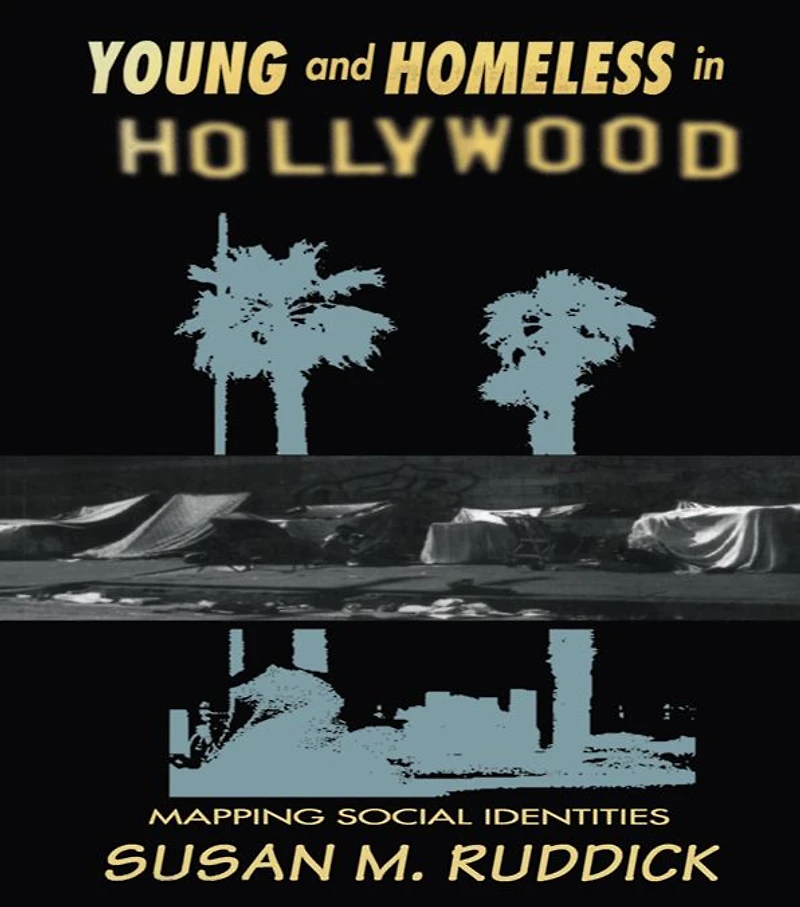 Young and Homeless Hollywood: Mapping the Social Imaginary