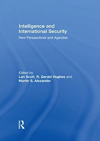 Intelligence and International Security: New Perspectives Agendas
