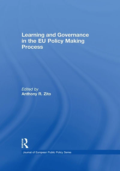 Learning and Governance the EU Policy Making Process