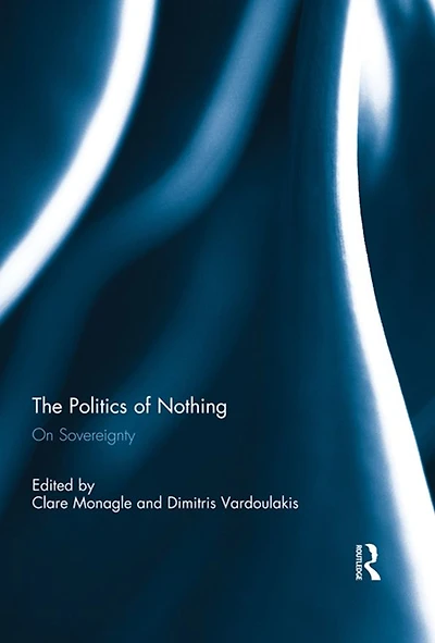 The Politics of Nothing: On Sovereignty