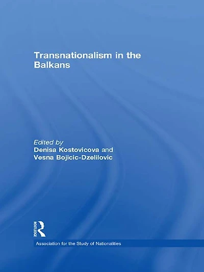 Transnationalism the Balkans