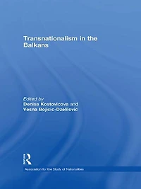 Transnationalism the Balkans