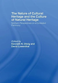 the Nature of Cultural Heritage, and Culture Natural Heritage