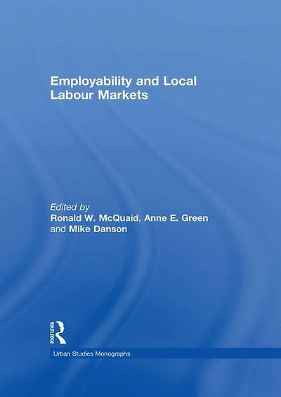 Employability and Local Labour Markets
