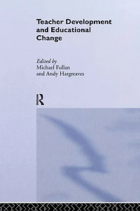 Teacher Development And Educational Change