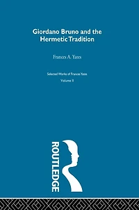 Giordano Bruno and the Hermetic Tradition