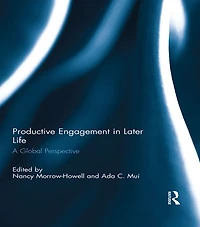 Productive Engagement Later Life: A Global Perspective