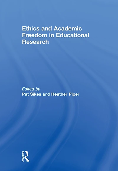 Ethics and Academic Freedom Educational Research