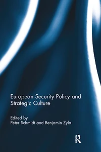 European Security Policy and Strategic Culture