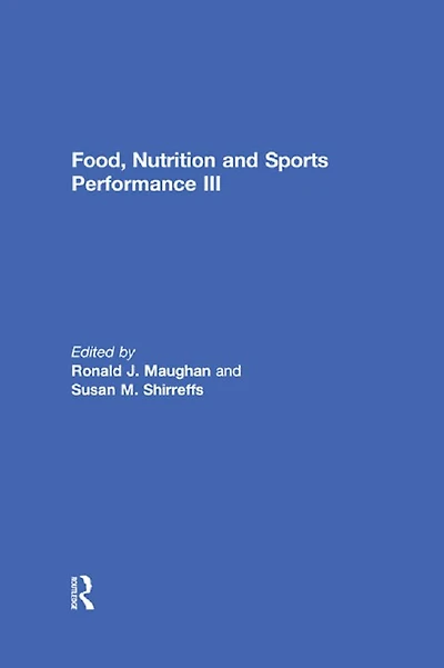 Food, Nutrition and Sports Performance III