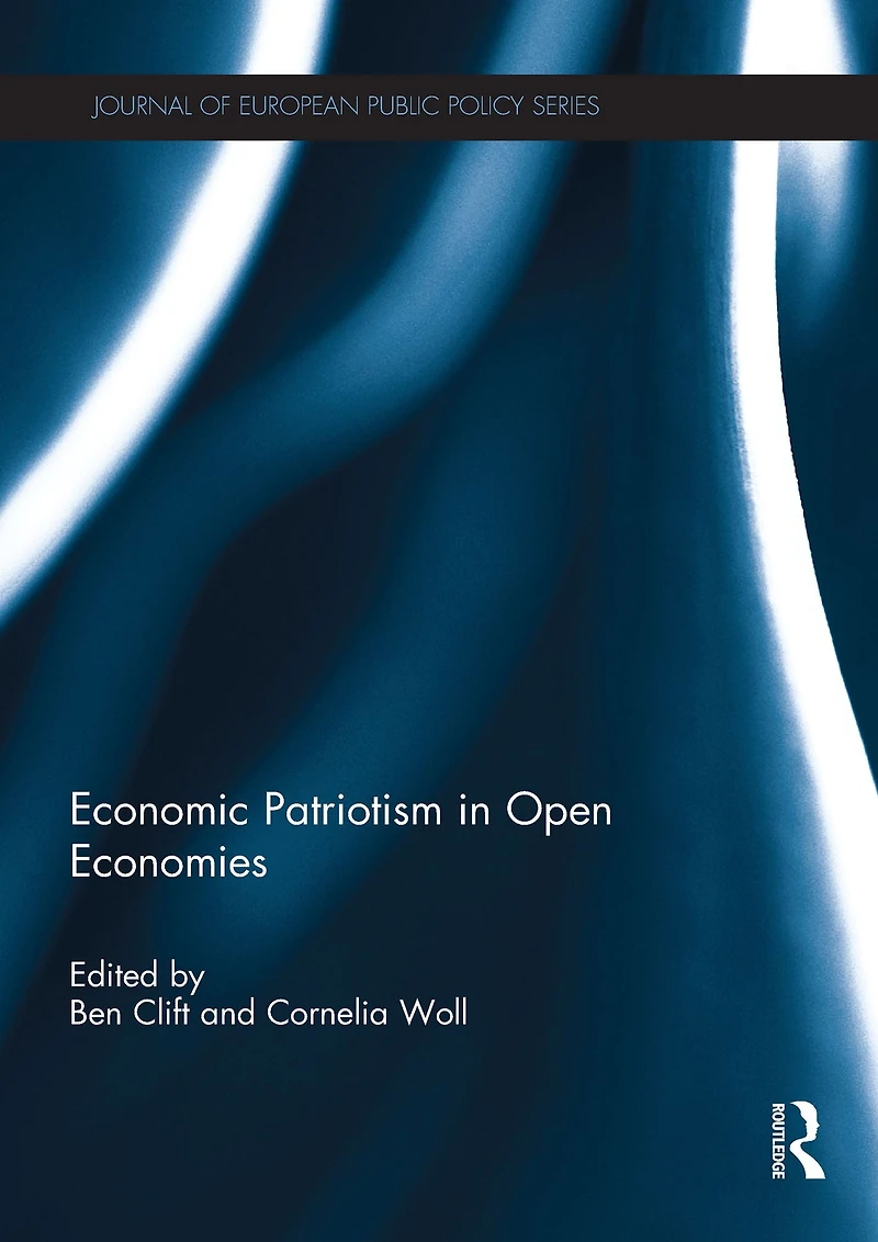 Economic Patriotism Open Economies