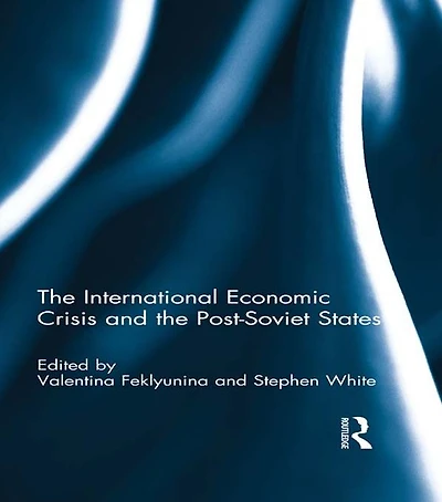 the International Economic Crisis and Post-Soviet States