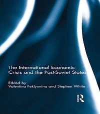 the International Economic Crisis and Post-Soviet States