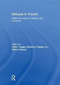 Ethiopia Transit: Millennial Quest for Stability and Continuity
