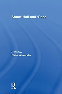 Stuart Hall and 'Race'