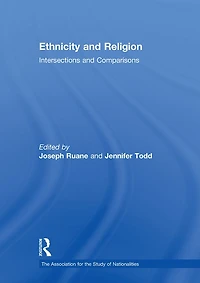 Ethnicity and Religion: Intersections Comparisons