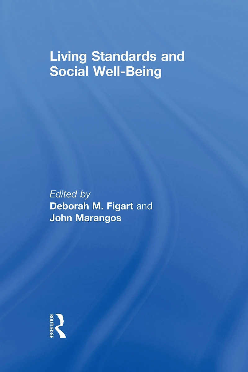 Living Standards and Social Well-Being