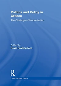 Politics and Policy Greece: The Challenge of 'Modernisation'