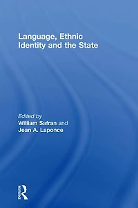 Language, Ethnic Identity and the State