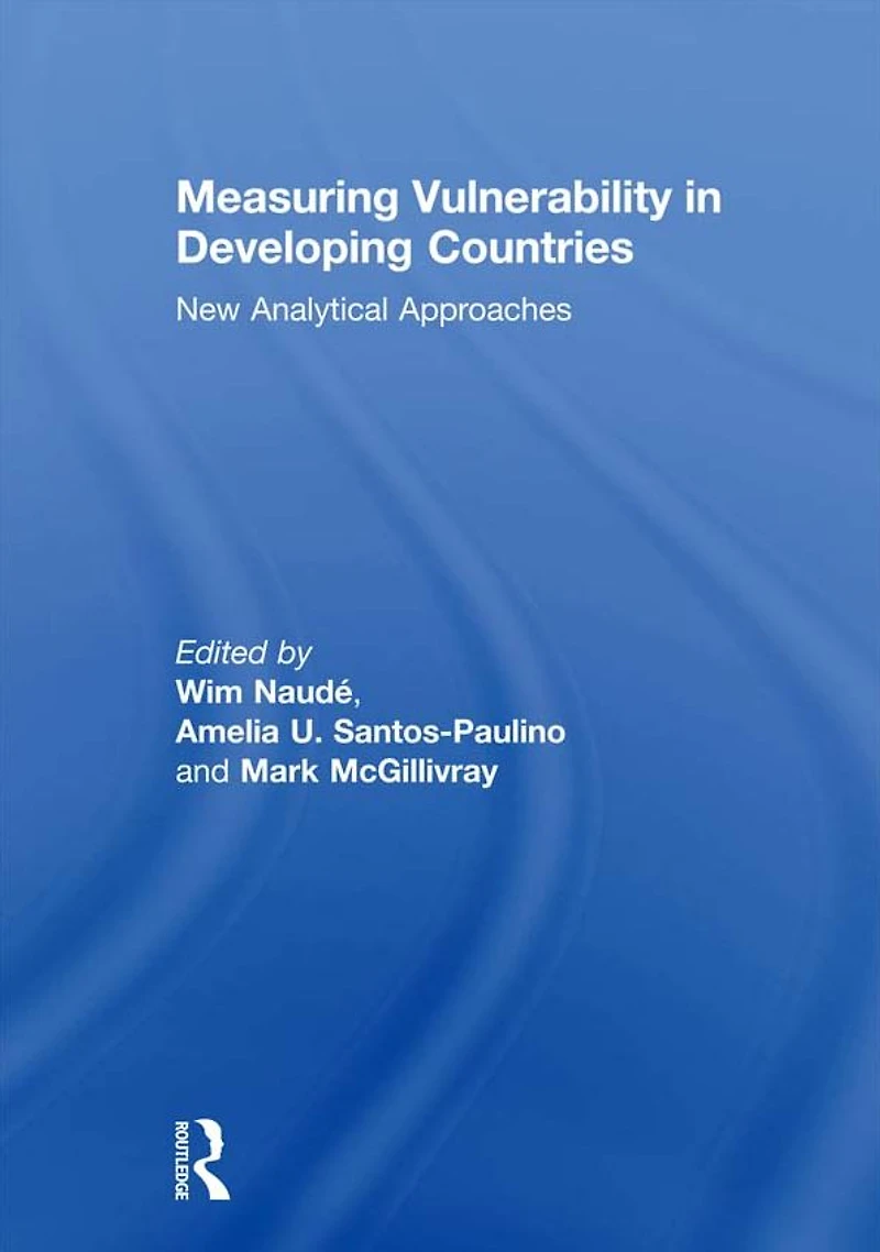 Measuring Vulnerability Developing Countries: New Analytical Approaches