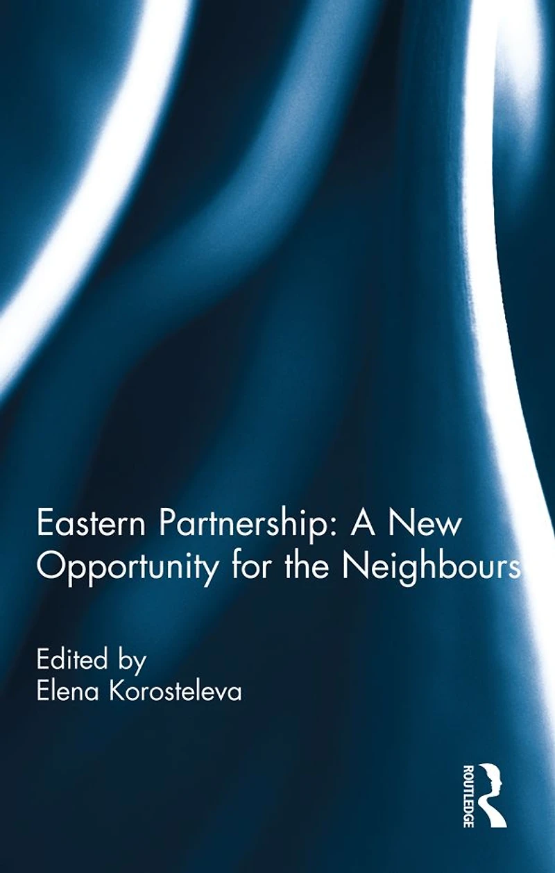 Eastern Partnership: A New Opportunity for the Neighbours?