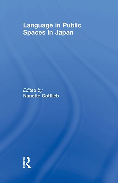 Language Public Spaces Japan
